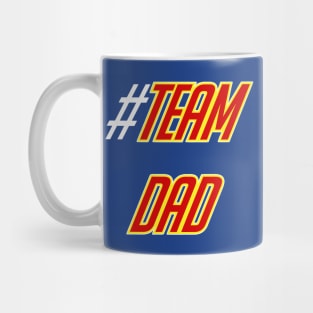 #TEAMDAD Mug